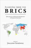 Learning from the BRICS: Open Access to Scientific Information in Emerging Countries